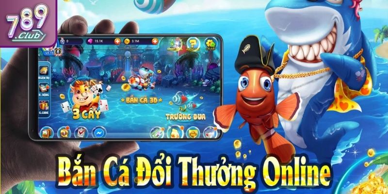 Bắn Cá Đổi Thưởng 789CLUB Với Trải Nghiệm Không Thể Bỏ Lỡ 1 Khám phá Bắn Cá Đổi Thưởng 789CLUB